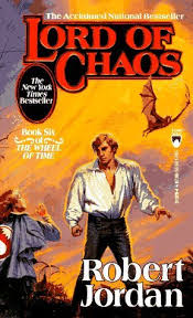 Reading The Wheel of Time: “Lord of Chaos” (Book 6)